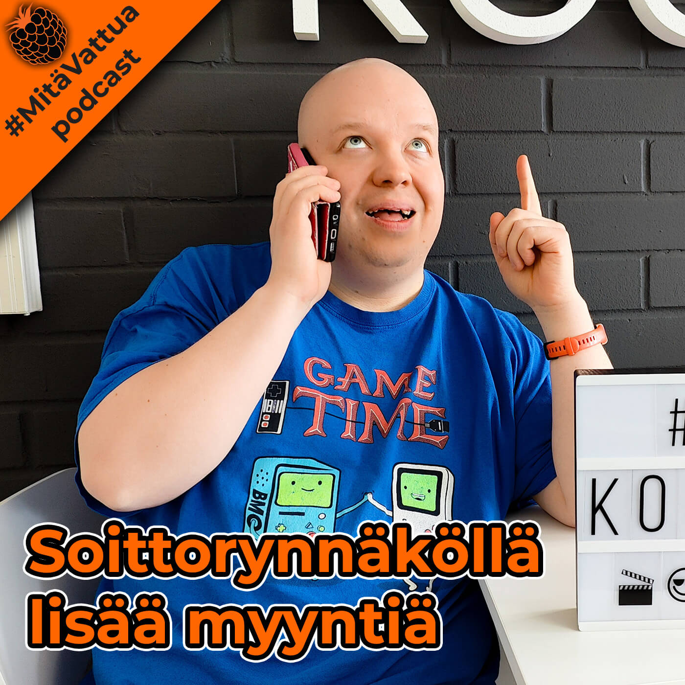 Soittorynnäköllä lisää myyntiä episode artwork